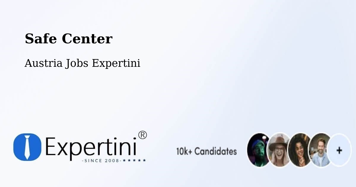 Safety Center – Wörgl - Austria Jobs Expertini